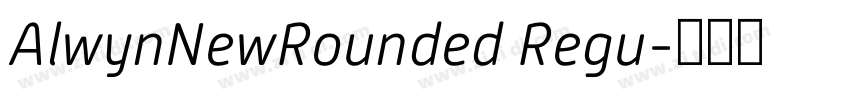 AlwynNewRounded Regu字体转换